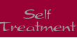 Self Treatment